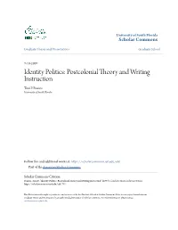 Identity Politics: Postcolonial Theory and Writing Instruction Toni P