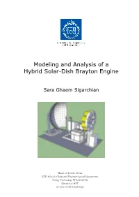 Modeling and Analysis of a Hybrid Solar-Dish Brayton Engine