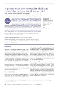 A Patient with Atrioventricular Block and Ventricular Tachycardia: Think Sarcoid! Suchit Majumdar1, Arindam Chatterjee2, Suvro Banerjee3