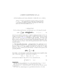 A SIMPLE COMPUTATION of Ζ(2K) 1. Introduction in the Mathematical Literature, One Finds Many Ways of Obtaining the Formula