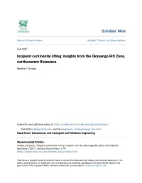 Incipient Continental Rifting: Insights from the Okavango Rift Zone, Northwestern Botswana