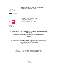 Integration of Social Life with Urban Space Syntax-Revised