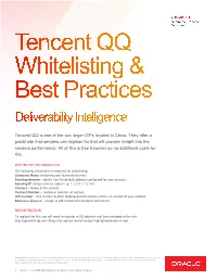 Tencent QQ Is One of the Two Larger Isps Located in China. They Offer A