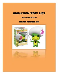 Animation Pop! List Popvinyls.Com
