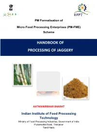 Handbook of Jaggery Powder Processing
