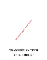 Transhuman Tech Sourcebook 1