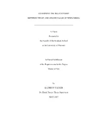 Examining the Relationship Between Trust and Online Usage of News Media