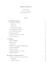 Quantum Mechanics II