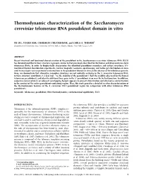 Thermodynamic Characterization of the Saccharomyces Cerevisiae Telomerase RNA Pseudoknot Domain in Vitro