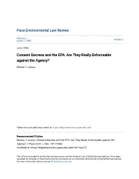 Consent Decrees and the EPA: Are They Really Enforceable Against the Agency?