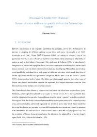 Was Slavery a Flexible Form of Labour? Division of Labour and Location
