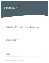 Bulk Data Migration Using Robocopy