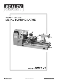 Instructions For: Metal Turning Lathe