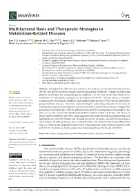 Multifactorial Basis and Therapeutic Strategies in Metabolism-Related Diseases