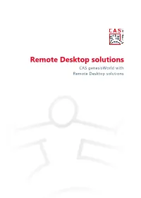 Remote Desktop Solutions CAS Genesisworld with Remote Desktop Solutions