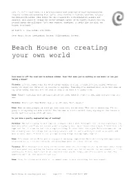 Beach House on Creating Your Own World