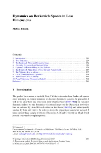 Dynamics on Berkovich Spaces in Low Dimensions
