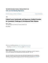 Federal Courts, Overbreadth, and Vagueness: Guiding Principles for Constitution Challenges to Uninterpreted State Statutes