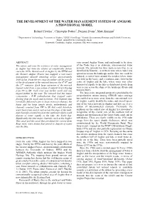 The Development of the Water Management System of Angkor: a Provisional Model