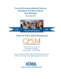 Fire and Emergency Medical Services Operations and Data Analysis Flint, Michigan Center for Public Safety Management