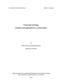 Food Web Ecology: Models and Application to Conservation