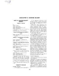 Subchapter H—Maritime Security