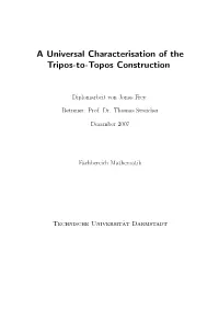 A Universal Characterisation of the Tripos-To-Topos Construction