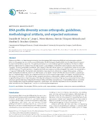 RNA Profile Diversity Across Arthropoda: Guidelines, Methodological Artifacts, and Expected Outcomes Danielle M