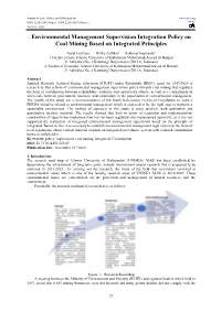 Environmental Management Supervision Integration Policy on Coal Mining Based on Integrated Principles