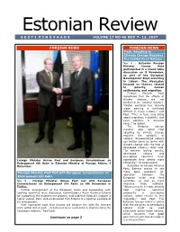 Estonian Review E E S T I R I N G V a a D E VOLUME 17 NO 45 NOV 7- 13, 2007
