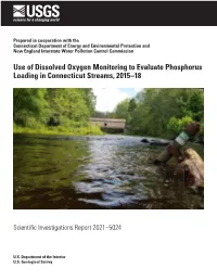 Use of Dissolved Oxygen Monitoring to Evaluate Phosphorus Loading in Connecticut Streams, 2015–18