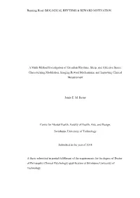 A Multi-Method Investigation of Circadian Rhythms, Sleep, And