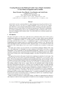 Creating Resources for Dialectal Arabic from a Single Annotation: a Case Study on Egyptian and Levantine
