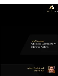 Kubernetes Evolves Into an Enterprise Platform