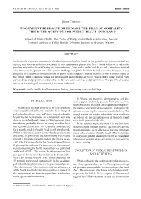 To Govern the Health Or to Make the Bills of Mortality - This Is the Question for Public Health in Poland