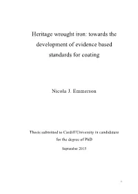Heritage Wrought Iron: Towards the Development of Evidence Based Standards for Coating