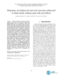 Response of Reinforced Concrete Structure Subjected to Blast Loads Without and with Steel Fibers