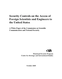 Security Controls on the Access of Foreign Scientists and Engineers to the United States