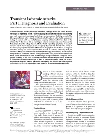Transient Ischemic Attacks: Part I. Diagnosis and Evaluation NINA J