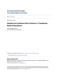 Zebrafish and Conditioned Place Preference: a Translational Model of Drug Reward