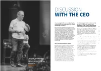 Discussion with the Ceo