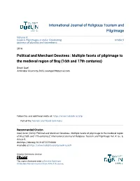 Political and Merchant Devotees : Multiple Facets of Pilgrimage to the Medieval Region of Braj (16Th and 17Th Centuries)