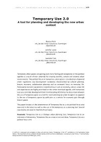 Temporary Use 2.0 a Tool for Planning and Developing the New Urban Context