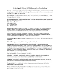 Critical Path Method (CPM) Scheduling Terminology