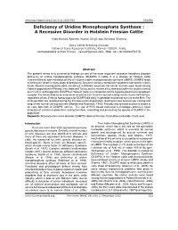 Deficiency of Uridine Monophosphate Synthase a Recessive Disorder In