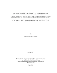 An Analysis of the Parallel Frames in the Media Used To