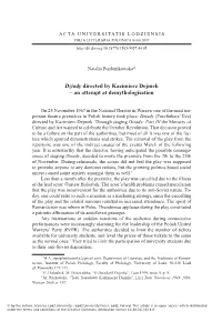 Dziady Directed by Kazimierz Dejmek – an Attempt at Demythologisation