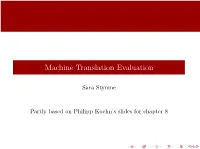 Machine Translation Evaluation