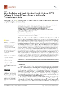 Virus Evolution and Neutralization Sensitivity in an HIV-1 Subtype B' Infected Plasma Donor with Broadly Neutralizing Activi