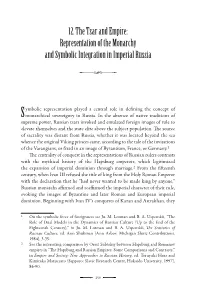 12. the Tsar and Empire: Representation of the Monarchy and Symbolic Integration in Imperial Russia $
